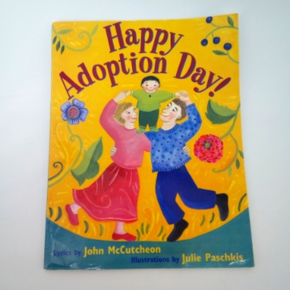 Happy Adoption Day! Book 1996 John McCutcheon Library of Congress Hachette